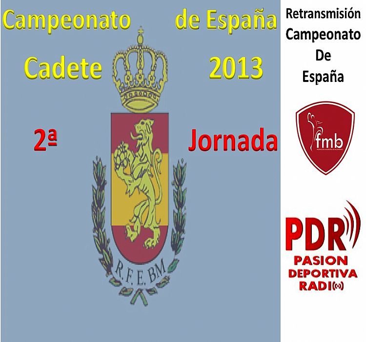 2ª JORNADA CAMPEONATO DE ESPAÑA CADETE (crónicas)