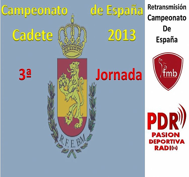 3ª JORNADA CAMPEONATO DE ESPAÑA CADETE (crónicas)