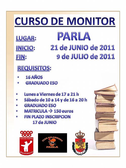 CURSO DE MONITOR EN PARLA del 21 de JUNIO al 9 de JULIO de 2011