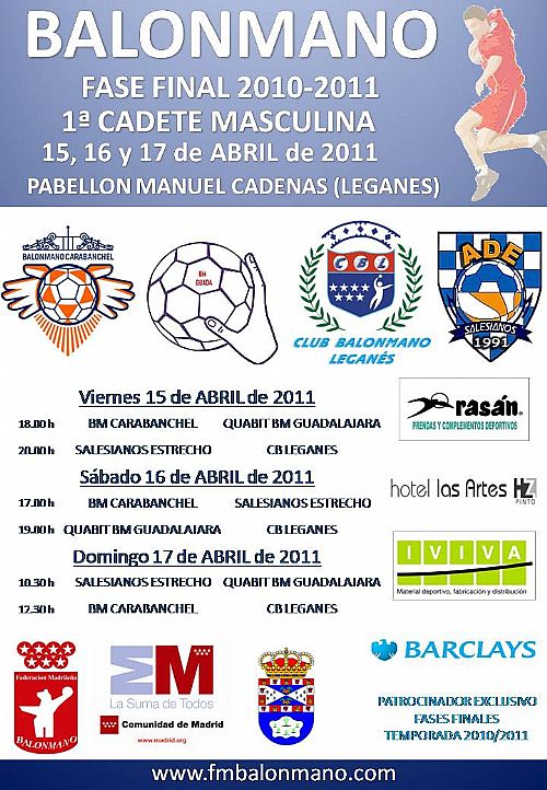 ULTIMA FASE FINAL DE LA TEMPORADA 2010/2011, 1ª CADETE MASCULINA