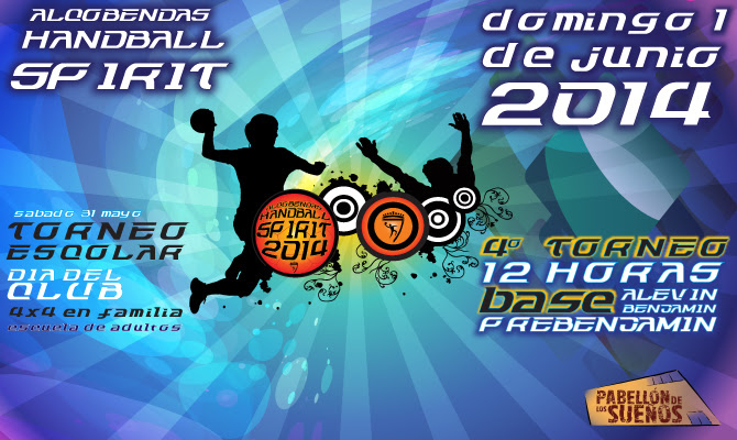 HANDBALL SPIRIT Y IV TORNEO BASE 12 HORAS