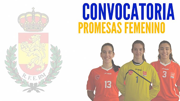CONVOCATORIA EQUIPO NACIONAL PROMESAS FEMENINO