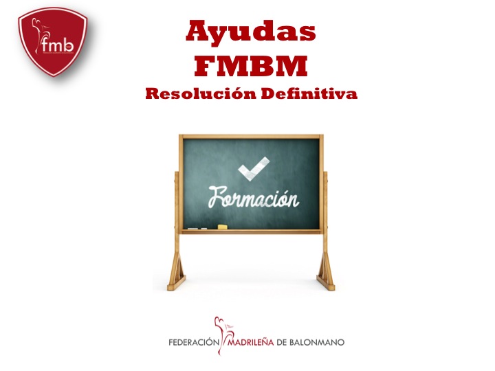 RESOLUCION DEFINITIVA AYUDAS A LA FORMACION FMBM