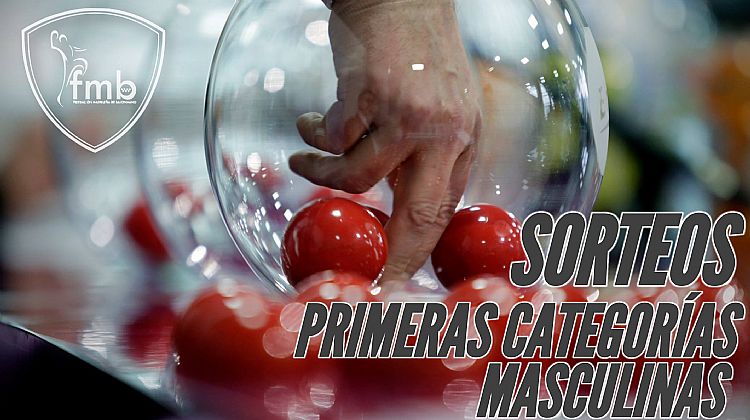 SORTEOS PRIMERAS CATEGORÍAS MASCULINAS 16/17